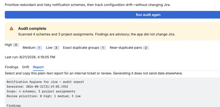 Notification Hygiene Report tab showing the copyable plain-text audit report